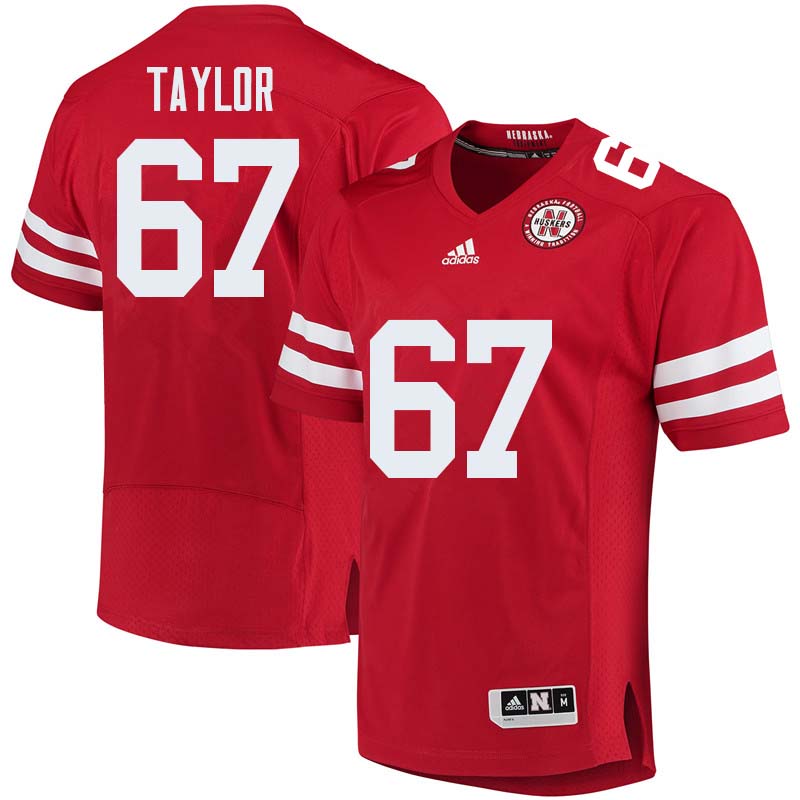 Men #67 Aaron Taylor Nebraska Cornhuskers College Football Jerseys Sale-Red